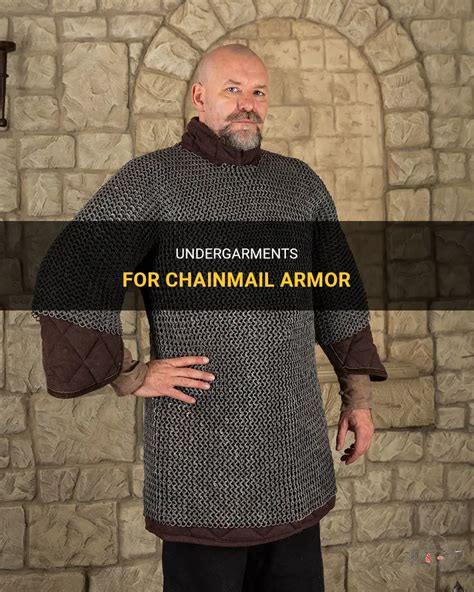 what to wear under chainmail.